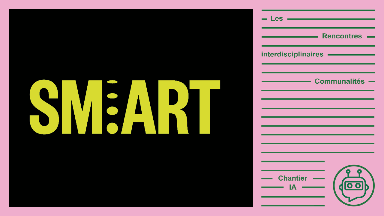 smART Workshops : Designing Together the Future of Digital Arts